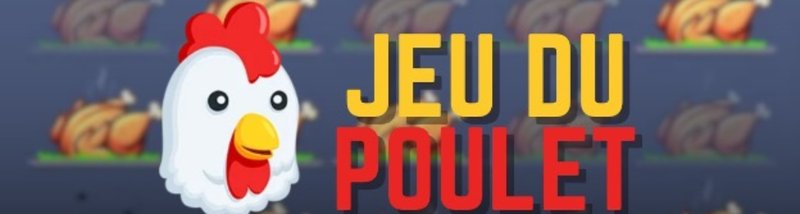 Découvrez le Jeu du Poulet 2, le Jeu de Casinos en Ligne à Francophone, jeu du poulet argent